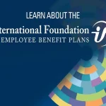 International Foundation of Employee Benefit Plans